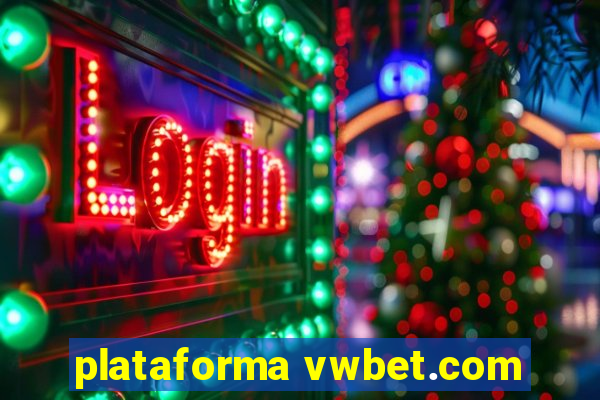 plataforma vwbet.com